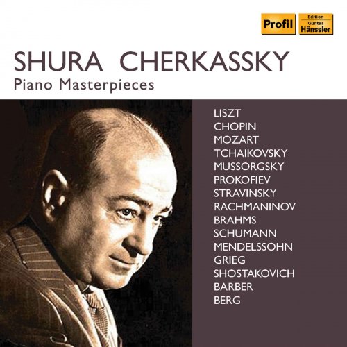 Shura Cherkassky - Shura Cherkassky Piano Masterpieces (2018)