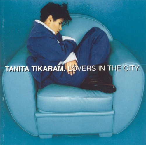 Tanita Tikaram - Lovers in the City (1995) Lossless