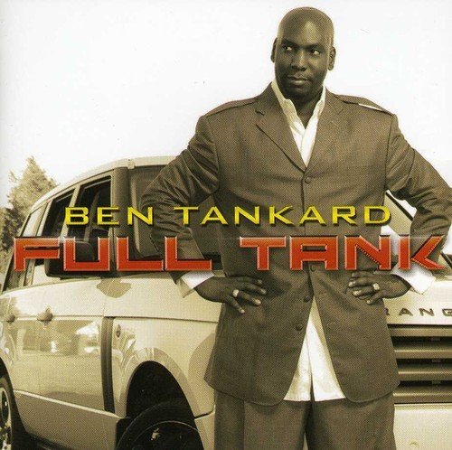 Ben Tankard - Full Tank (2012)