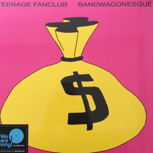Teenage Fanclub - Bandwagonesque (1991/2018) [Remastered - Bonus Tracks Vinyl]