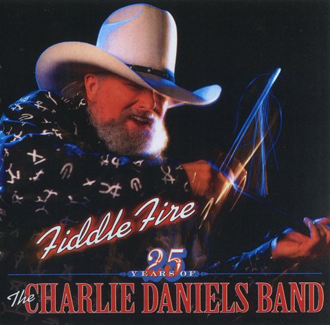 Charlie Daniels Band - Fiddle Fire (1998)