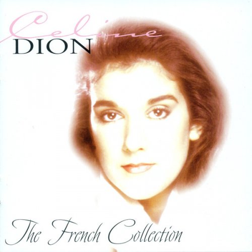 Celine Dion - The French Collection (2CD) (2002)
