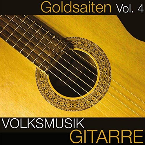 VA - Volksmusik Gitarre (Goldsaiten Vol. 4) (2018)