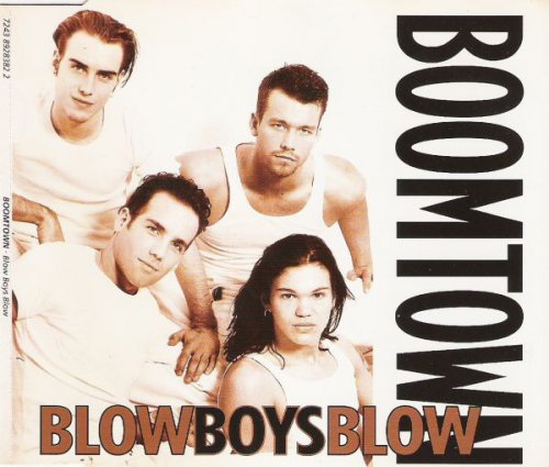 Boomtown - Blow Boys Blow [CDM] (1995)