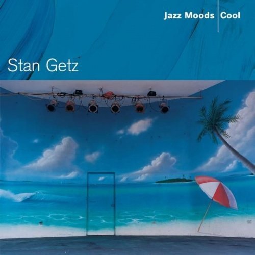 Stan Getz - Jazz Moods: Cool (2004) FLAC