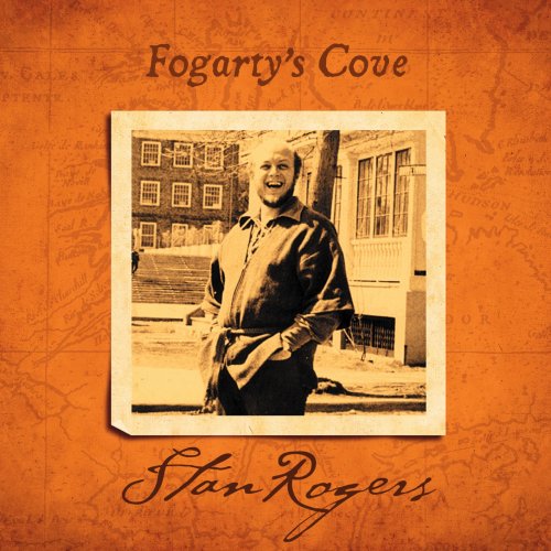 Stan Rogers - Fogarty's Cove (1977/2018) [Hi-Res]