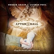 Beegie Adair & Jaimee Paul - After The Ball (2012)