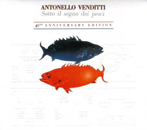 Antonello Venditti - Sotto Il Segno Dei Pesci (1978/2018)