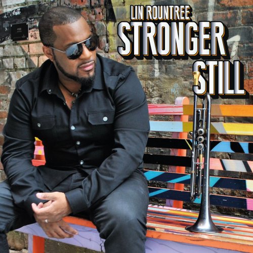 Lin Rountree - Stronger Still (2018) [Hi-Res]