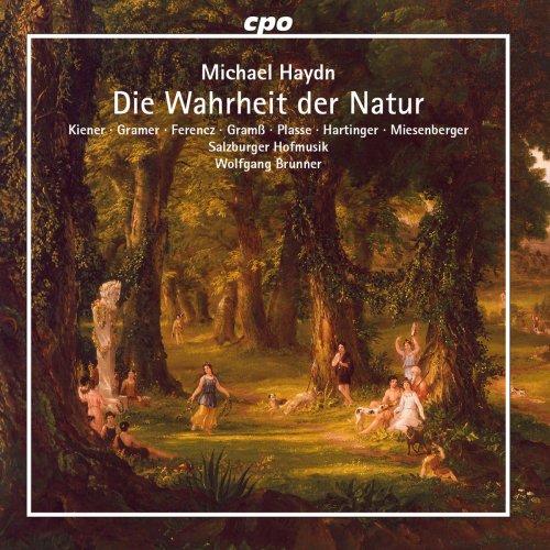 Salzburger Hofmusik - Michael Haydn: Die Wahrheit der Natur, MH 118 (2018)