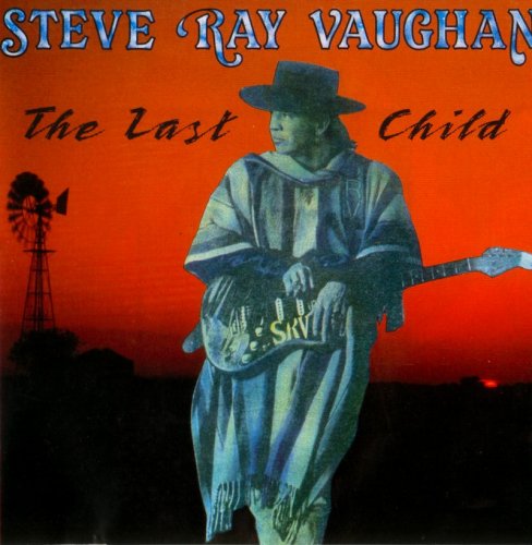 Stevie Ray Vaughan - The Last Child (1983)