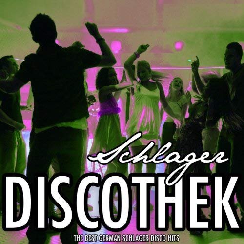 VA - Schlager Discothek, Vol. 2 (The Best German Schlager Disco Hits) (2011)