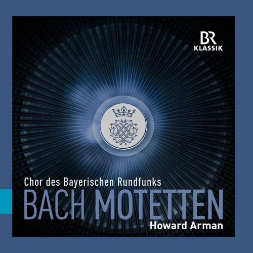 Chor des Bayerischen Rundfunks - Bach: Motetten (2018) [Hi-Res]