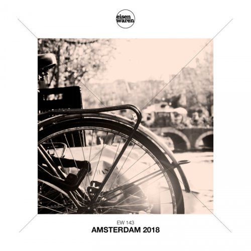 VA - Eisenwaren: Amsterdam 2018 (2018)