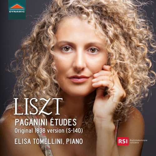 Elisa Tomellini - Liszt: Paganini Études (Original 1838 Version) (2018) [Hi-Res]