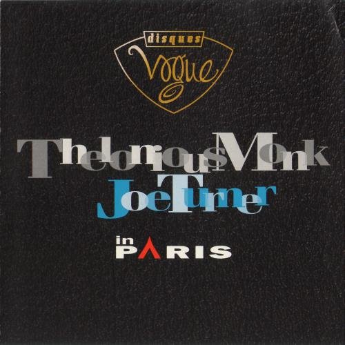 Thelonious Monk & Joe Turner - In Paris (1999) 320 kbps