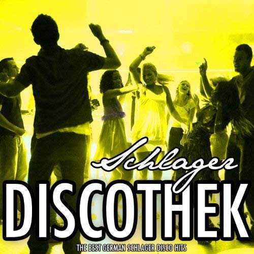 VA - Schlager Discothek, Vol. 10 (The Best German Schlager Disco Hits) (2011)