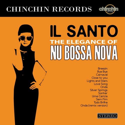 Il Santo - The Elegance of Nu Bossa Nova (2018)
