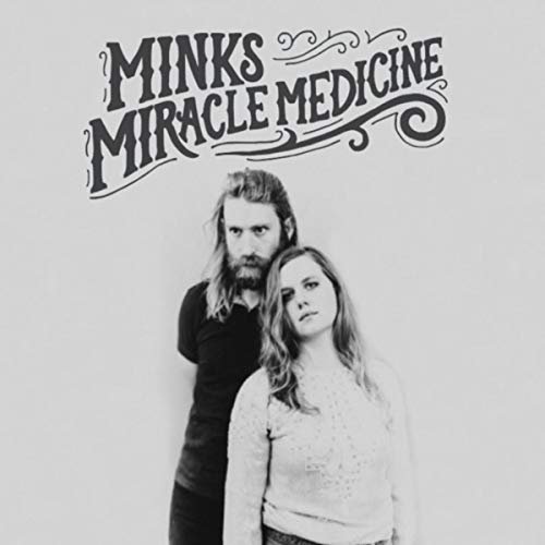 Mink's Miracle Medicine - Pyramid Theories (2018)
