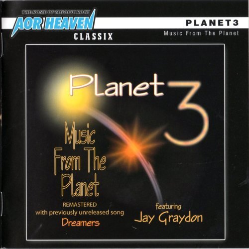 Planet 3 Featuring Jay Graydon - Music From The Planet (2011)