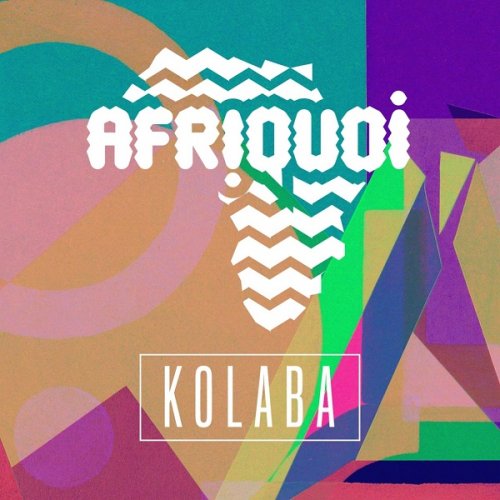 Afriquoi - Kolaba (2015)