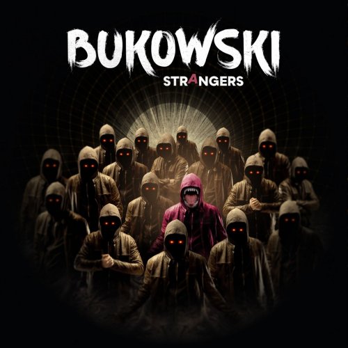 Bukowski - Strangers (2018)