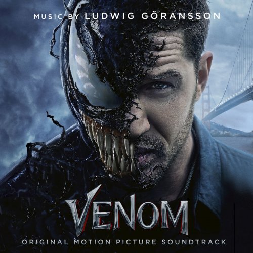 Ludwig Goransson - Venom (Original Motion Picture Soundtrack) (2018) [Hi-Res]
