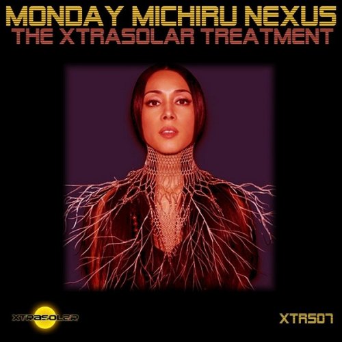 Monday Michiru - Nexus (The Xtrasolar Treatment) (2010)