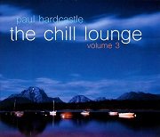 Paul Hardcastle - The Chill Lounge Vol.3 (2015)