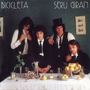 Seru Giran - Bicicleta (Reissue) (1980/1992)