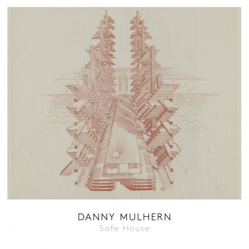 Danny Mulhern - Safe House (2018)