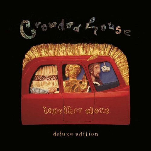 Crowded House - Together Alone (Deluxe Edition) (2016)