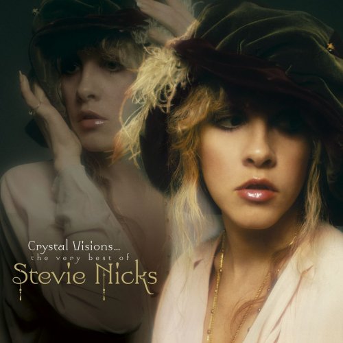 Stevie Nicks - Crystal Visions… The Very Best Of (2007) CD-Rip