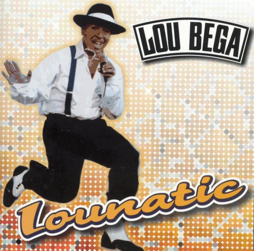 Lou Bega - Lounatic (2006)