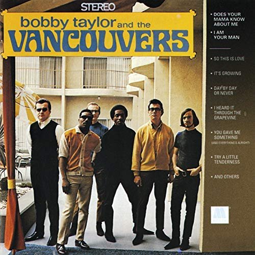 Bobby Taylor & The Vancouvers - Bobby Taylor & The Vancouvers (2018)