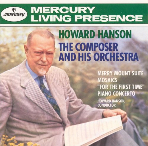 Howard Hanson - The Composer and His Orchestra (1996)