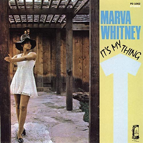 Marva Whitney - It's My Thing (1969/2018)