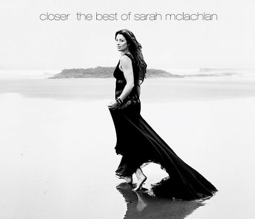Sarah McLachlan ‎– Closer: The Best Of Sarah McLachlan (Deluxe Edition) (2008)