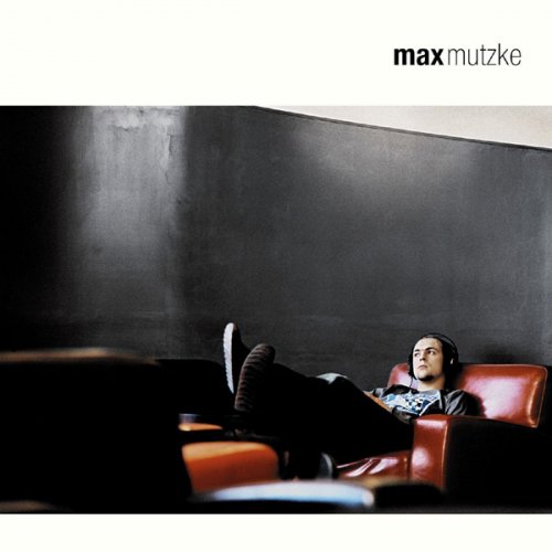 Max Mutzke - Max Mutzke (2005)