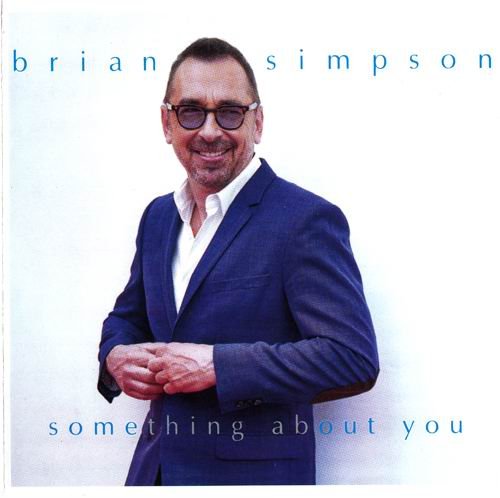 Brian Simpson - Something About You (2018) CD Rip