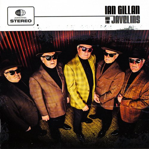 Ian Gillan & The Javelins - Ian Gillan & The Javelins (2018) CD Rip