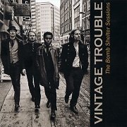 Vintage Trouble - The Bomb Shelter Sessions (Limited Edition) (2011) Lossless
