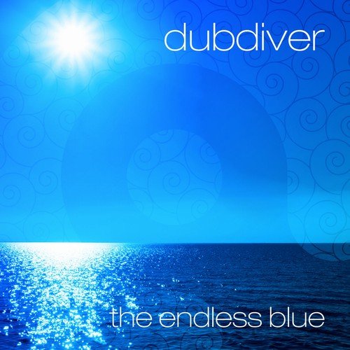 Dubdiver - The Endless Blue (2018)