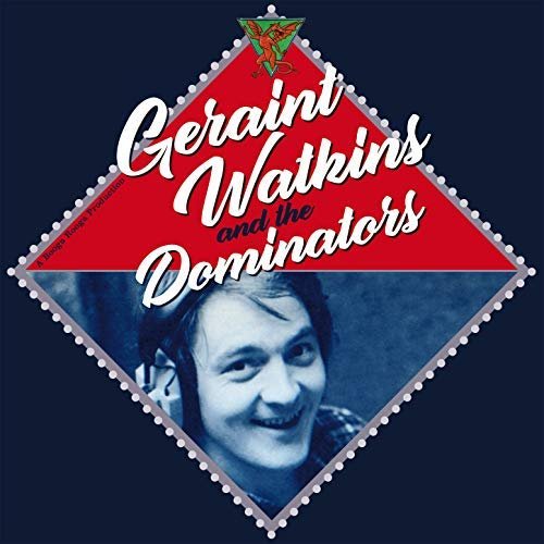 Geraint Watkins - Geraint Watkins & The Dominators (1979/2018)