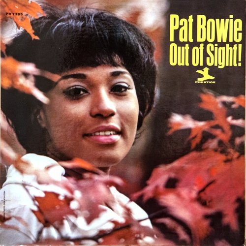 Pat Bowie - Out Of Sight! (1965) [Vinyl 24-96]