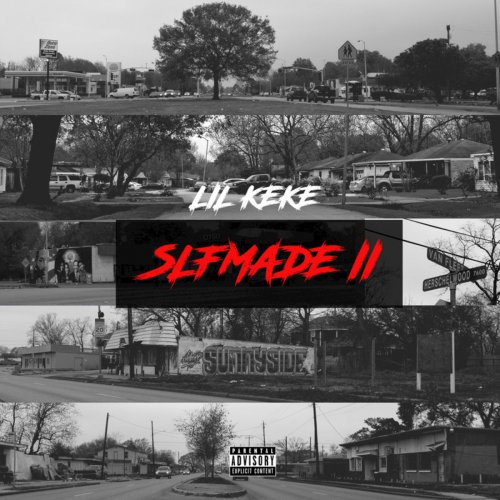 Lil' Keke - Slfmade II (2018) FLAC