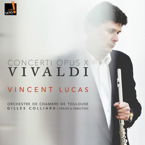 Vincent Lucas - Vivaldi: Concerti, Op. 10 (2018) [Hi-Res]