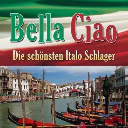 VA - Bella Ciao - Die schönsten Italo Schlager (2011)