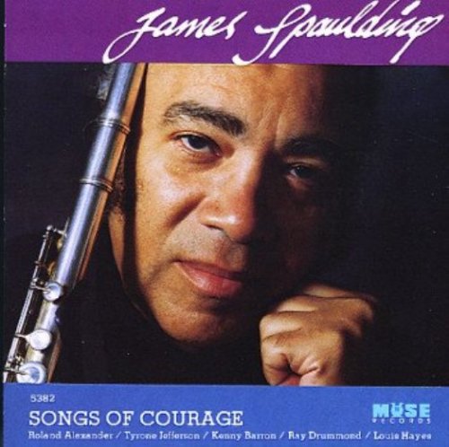 James Spaulding - Songs of Courage (1991)