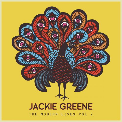 Jackie Greene - The Modern Lives Vol. 2 (2018)